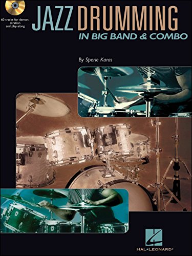 Sperie Karas: Jazz Drumming In Big Band And Combo Drums (Book / Cd): Noten, CD für Schlagzeug von HAL LEONARD