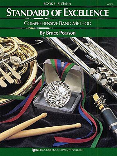 Standard of Excellence: 3 (Bb clarinet) (Standard of Excellence Series ; Book 3) von Kjos Music Company