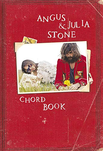Stone Angus & Julia Chord Book Lyrics Chords Lc BK: Guitar Chord Songbook Stone Angus & Julia Chord Book Lyrics Chords Lc BK: Guitar Chord Songbook