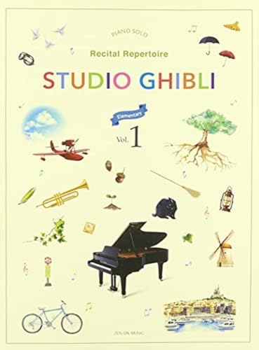 Studio Ghibli Recital Repertoire 1: Elementary. Klavier. Spielbuch. von ゼンオン