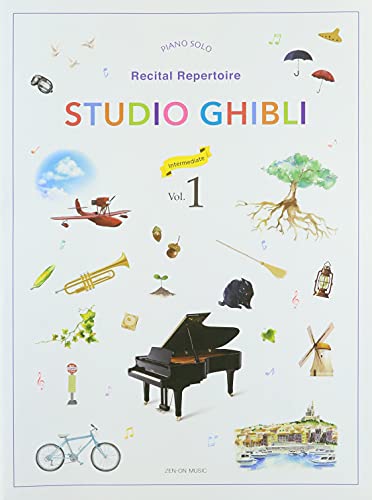 Studio Ghibli - Recital Repertoire Book 1: Intermediate Level Piano Solo Studio Ghibli - Recital Repertoire Book 1: Intermediate Level Piano Solo