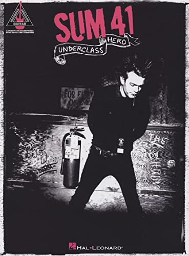 Sum 41 Underclass Hero Guitar Recorded Version Gtr Tab Book (Guitar Recorded Versions)