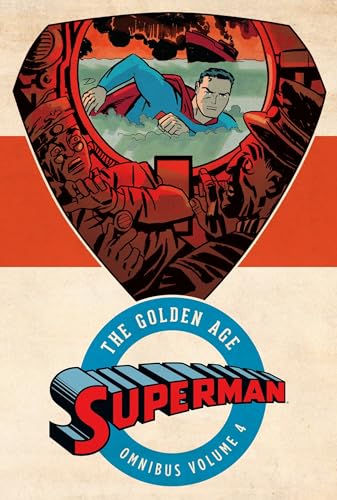 Superman: The Golden Age Omnibus Vol. 4 Superman: The Golden Age Omnibus Vol. 4
