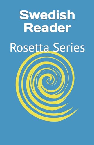 Swedish Reader: Rosetta Series Swedish Reader: Rosetta Series