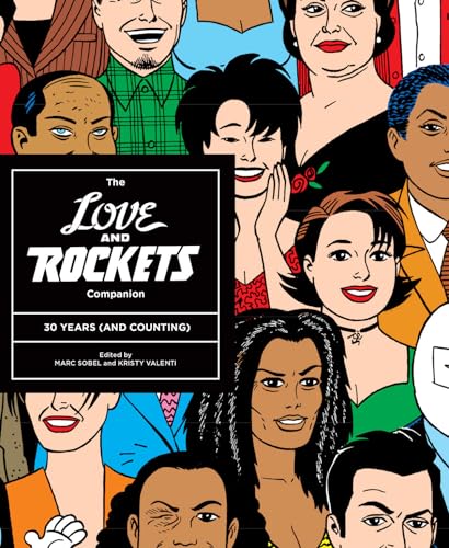 The LOVE AND ROCKETS COMPANION: 30 YEARS (AND COUNTING) von Fantagraphics Books