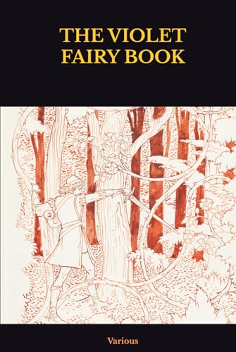 THE VIOLET FAIRY BOOK THE VIOLET FAIRY BOOK von Independently published