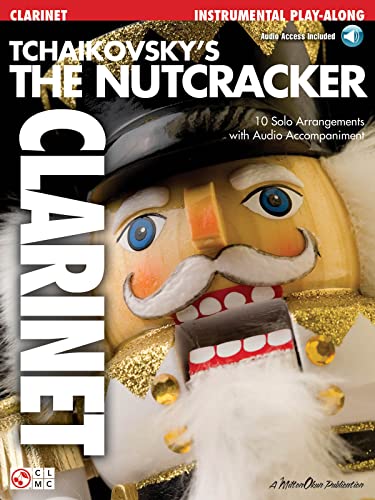 Tchaikovsky'S The Nutcracker (Clarinet) Clt Book/Cd (Play Along (Cherry Lane Music))