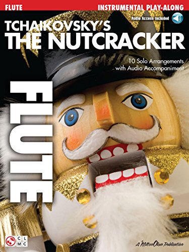 Tchaikovsky's The Nutcracker -For Flute-: Noten, CD für Flöte: Flute Play-Along Book with Online Audio von HAL LEONARD