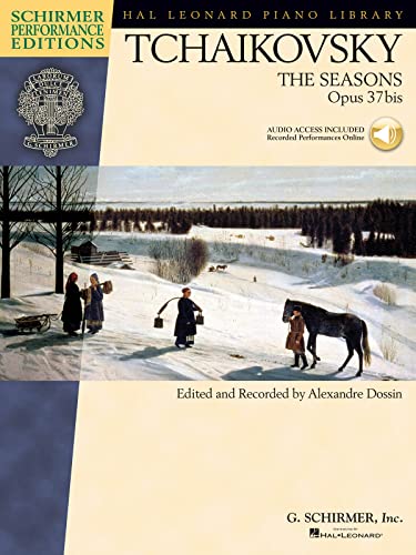 The Seasons Op.37bis: Noten, CD für Klavier (Hal Leonard Piano Library): Opus 37bis, Schirmer Performance Editions von HAL LEONARD