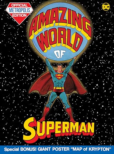 The Amazing World of Superman: Official Metropolis Edition von DC Comics