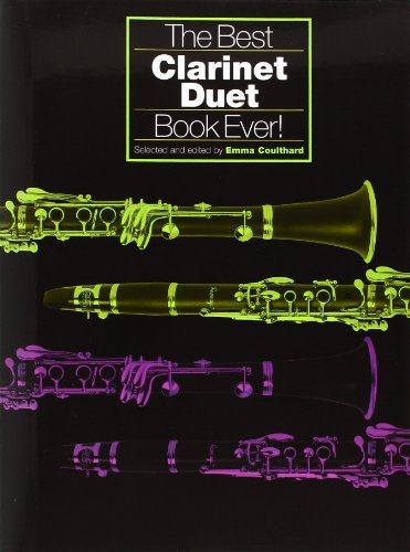 Best Clarinet Duet Book Ever: Noten für Klarinette von Music Sales