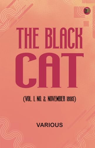 The Black Cat (Vol. I No. 2 November 1895) von Zinc Read