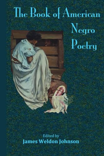 The Book of American Negro Poetry The Book of American Negro Poetry von Independently published