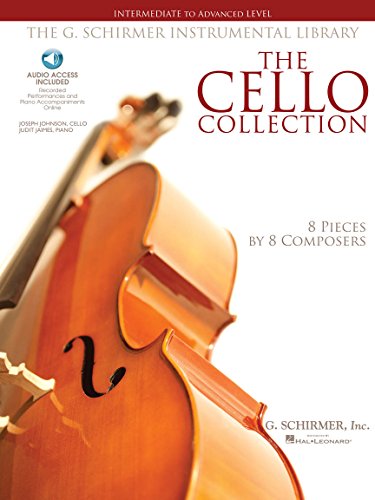 The Cello Collection -Intermediate/Advanced-: #F# Noten, 2TC für Cello, Klavier (G. Schirmer Instrumental Library): Intermediate to Advanced Level