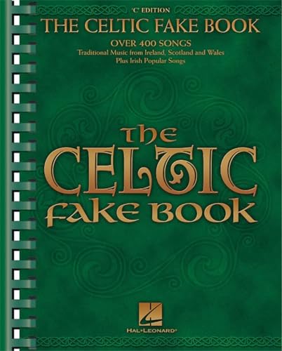 The Celtic Fake Book C Edition Mlc (Fake Books) von HAL LEONARD