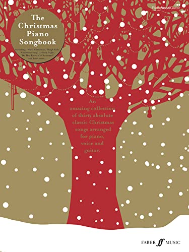 The Christmas Piano Songbook: piano/vocal/guitar The Christmas Piano Songbook: piano/vocal/guitar