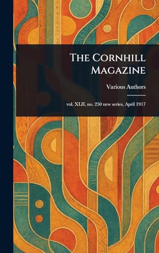 The Cornhill Magazine The Cornhill Magazine von Anson Street Press