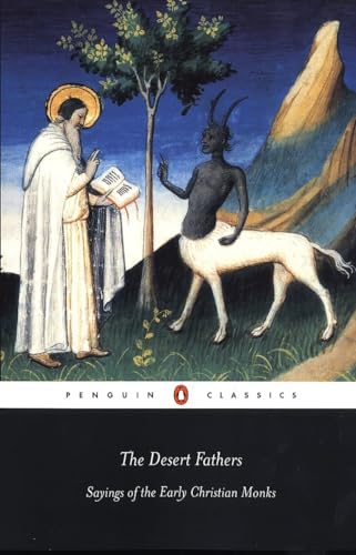 The Desert Fathers: Sayings of the Early Christian Monks (Penguin Classics) von Penguin Classics