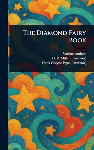 The Diamond Fairy Book The Diamond Fairy Book von Anson Street Press