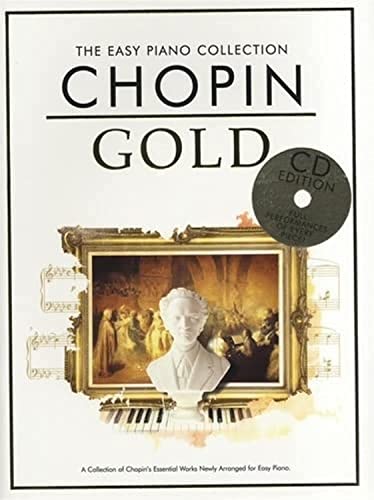 The Easy Piano Collection Chopin Gold For Easy Piano Book/CD von HAL LEONARD