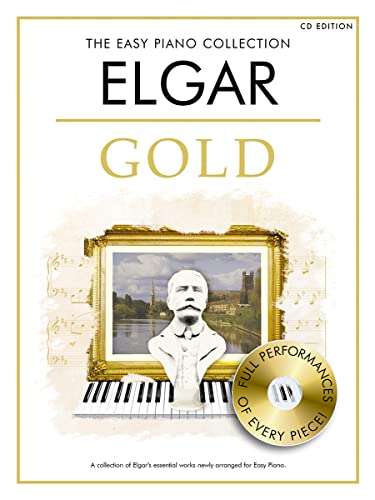 The Easy Piano Collection Elgar Gold Easy Piano Book/CD: Elgar - Gold Book/CD Ed The Easy Piano Collection Elgar Gold Easy Piano Book/CD: Elgar - Gold Book/CD Ed