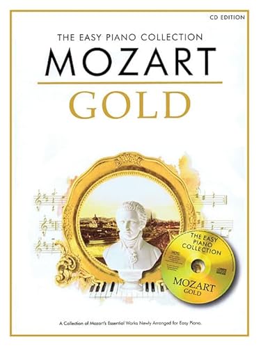 The Easy Piano Collection: Mozart Gold (CD Edition): Noten, CD für Klavier: Spielbuch Klavier leicht