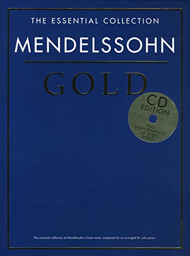 The Essential Collection: Mendelssohn Gold (CD Ed The Essential Collection: Mendelssohn Gold (CD Ed