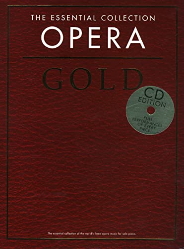 The Easy Piano Collection Opera Gold Piano Book/CD: Opera Gold (CD Edition