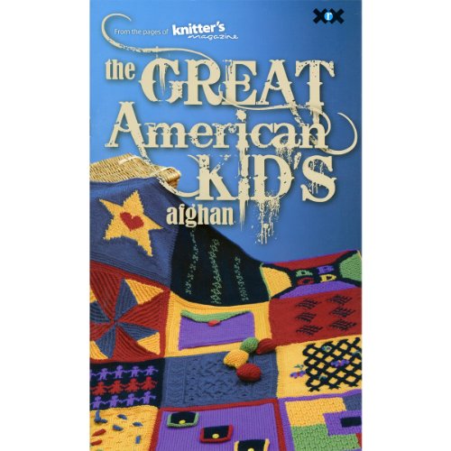 The Great American Kid's Afghan The Great American Kid's Afghan
