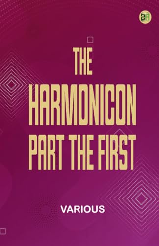 The Harmonicon. Part the First The Harmonicon. Part the First von Zinc Read