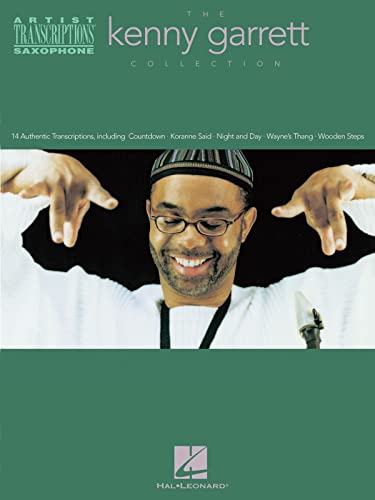 The Kenny Garrett Collection Asax Book: Noten für Alt-Saxophon (Artist Transcriptions)