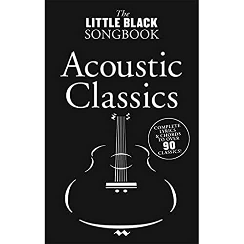 Little Black Songbook: Acoustic Classics Little Black Songbook: Acoustic Classics