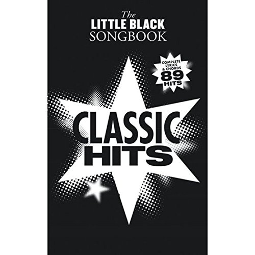 The Little Black Songbook Classic Hits Lyrics And Chords