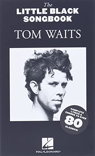 The Little Black Songbook Tom Waits Lc: Chords/Lyrics