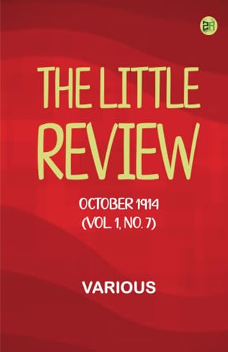 The Little Review, October 1914 (Vol. 1, No. 7) von Zinc Read