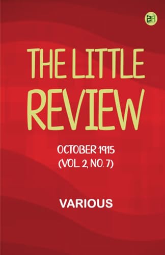The Little Review, October 1915 (Vol. 2, No. 7) von Zinc Read