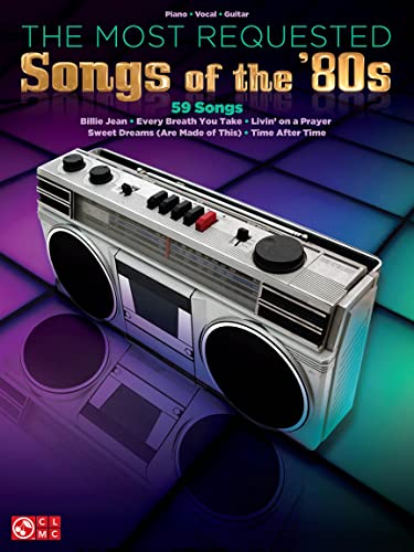 The Most Requested Songs Of The '80s -For Piano, Voice & Guitar- (Songbook): Noten, Songbook für Klavier, Gesang, Gitarre The Most Requested Songs Of The '80s -For Piano, Voice & Guitar- (Songbook): Noten, Songbook für Klavier, Gesang, Gitarre