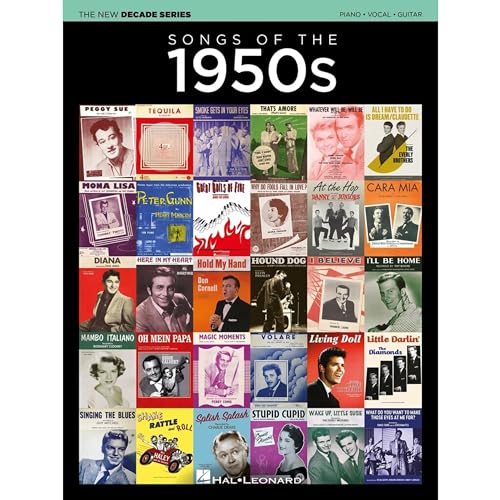 The New Decade Series: Songs of the 1950s. Piano, Vocal and Guitar.