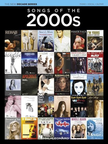 The New Decade Series: Songs of the 2000s. Piano, Vocal and Guitar.