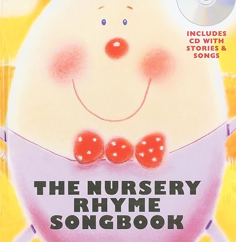 The Nursery Rhyme Songbook (Hardback) Vce Book/Cd von Music Sales Limited