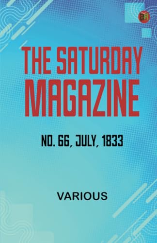 The Saturday Magazine, No. 66, July 1833 The Saturday Magazine, No. 66, July 1833 von Zinc Read