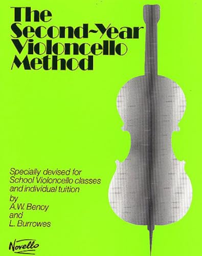 The Second-Year Cello Method Vlc: Specially Devised for School Violoncello Classes and Individual Tuition