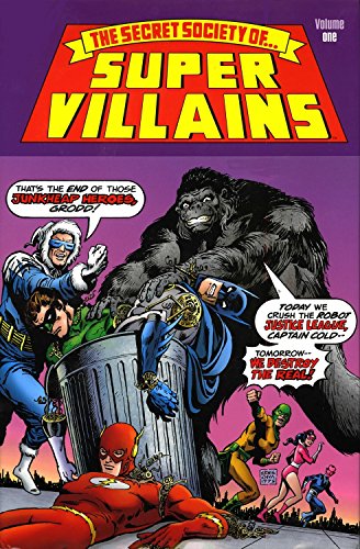 The Secret Society of Super-Villains Vol. 1