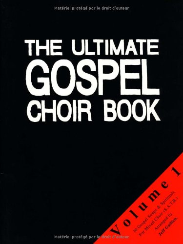 The Ultimate Gospel Choir Book Vce