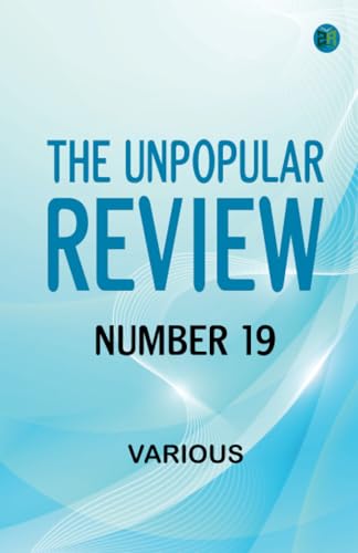 The Unpopular Review, Number 19 The Unpopular Review, Number 19 von Zinc Read