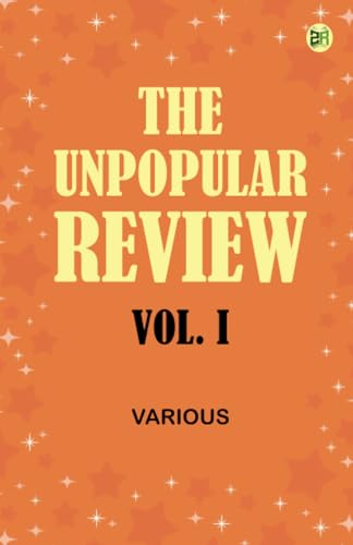 The Unpopular Review Vol. I The Unpopular Review Vol. I von Zinc Read
