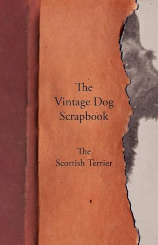 The Vintage Dog Scrapbook - The Scottish Terrier