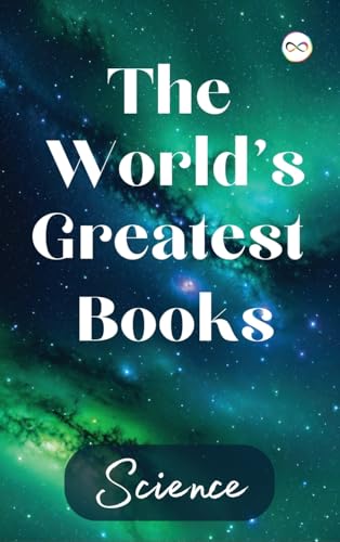 The World's Greatest Books (Science) von Infinity Spectrum Books