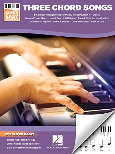 Three Chord Songs: Super Easy Songbook Three Chord Songs: Super Easy Songbook von Hal Leonard