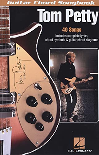 Guitar Chord Songbook: Tom Petty: Songbook für Gitarre (Guitar Chord Songbooks) von HAL LEONARD